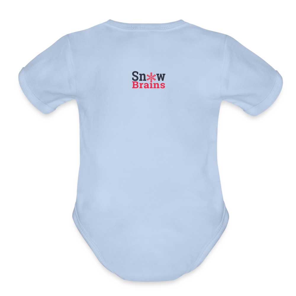 SnowBrains "I Like Big Dumps" Organic Short Sleeve Baby Bodysuit - sky