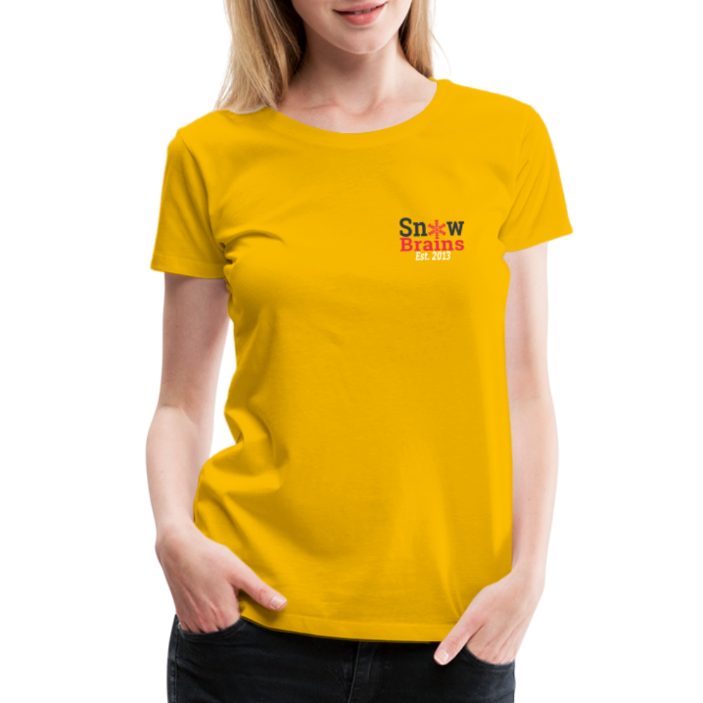 SnowBrains Women’s Premium T-Shirt - sun yellow