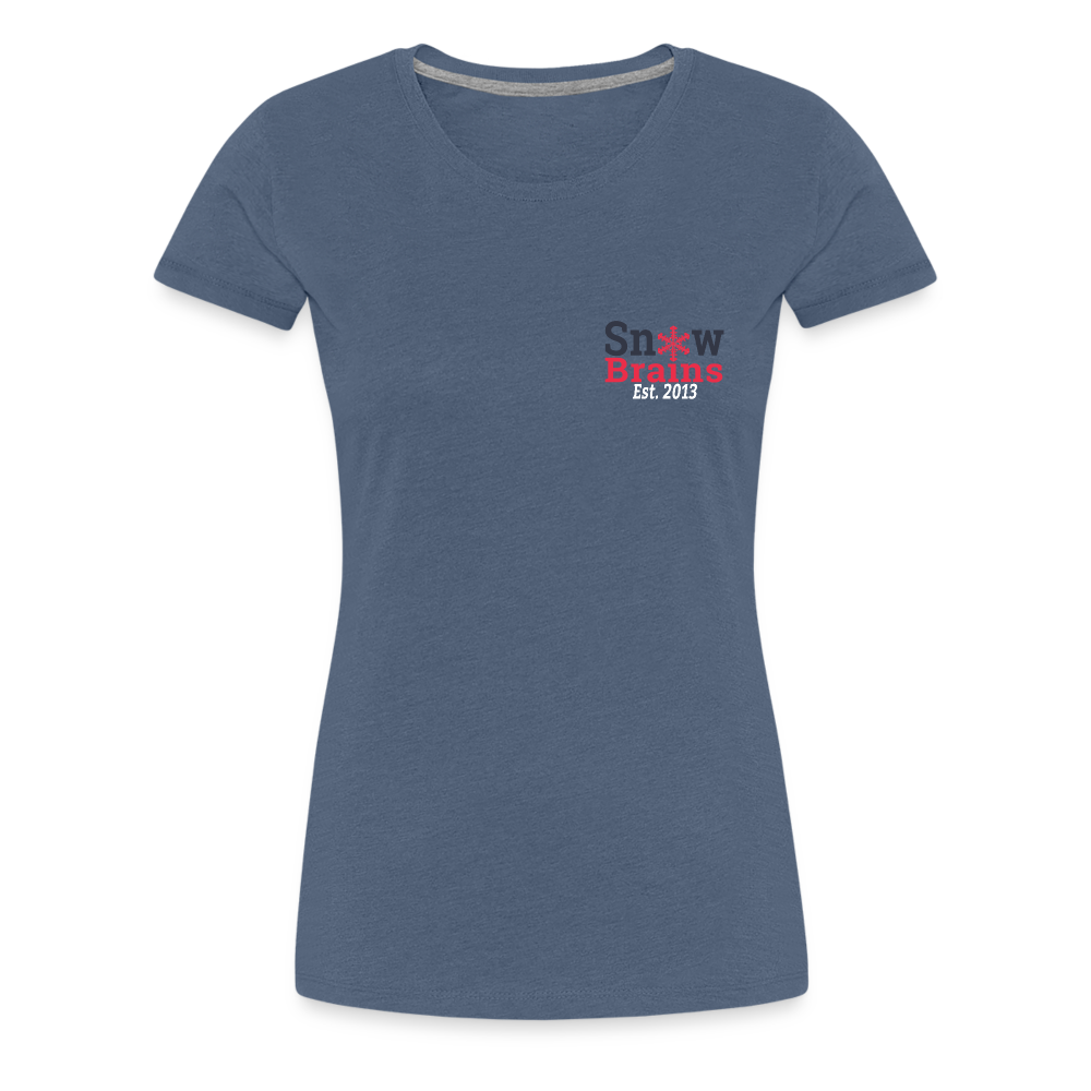 SnowBrains Women’s Premium T-Shirt - heather blue
