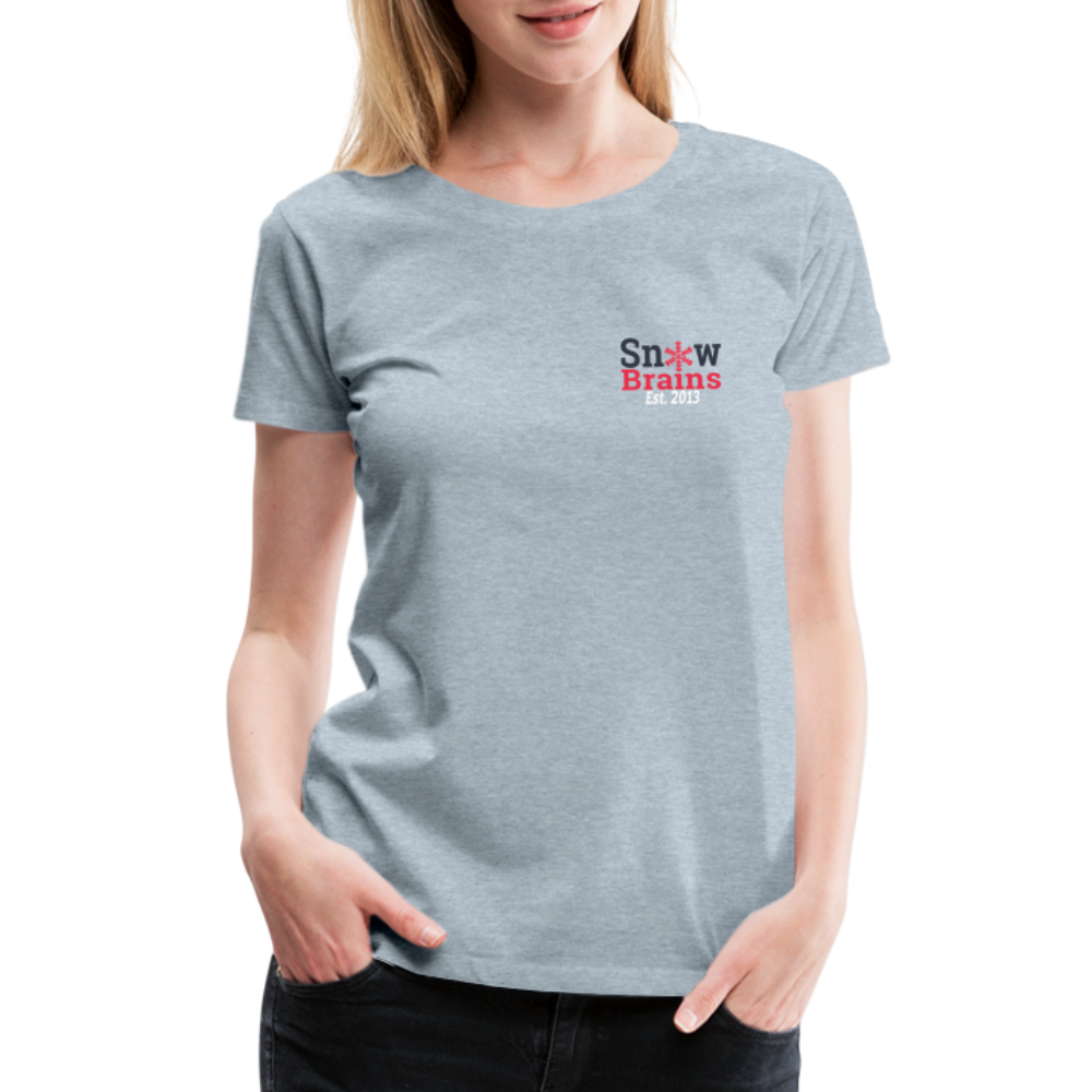 SnowBrains Women’s Premium T-Shirt - heather ice blue